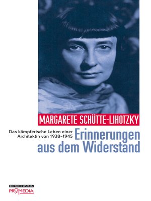 cover image of Erinnerungen aus dem Widerstand: Das kämpferische Leben einer Architektin von 1938-1945